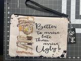 Better to Arrive Late Accessory Pouch: Large