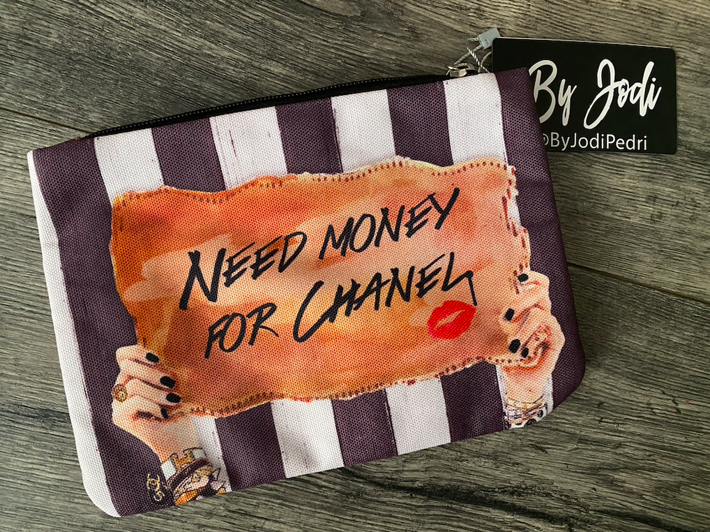 NEED MONEY FOR CHANEL Makeup and Travel Pouch (2 sizes)