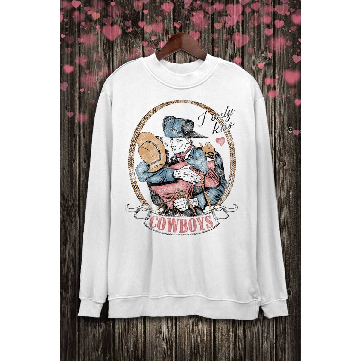 I ONLY KISS COWBOYS LONG SLEEVE SWEATSHIRTS: White / M
